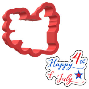 Happy 4th Of July 3D Cookie Cutter - STL File Digital Download