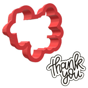 Thank You Plaque 3D Cookie Cutter - STL File Digital Download