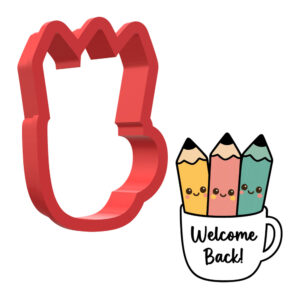Welcome Back Mug With Pencils 3D Cookie Cutter - STL File Digital Download